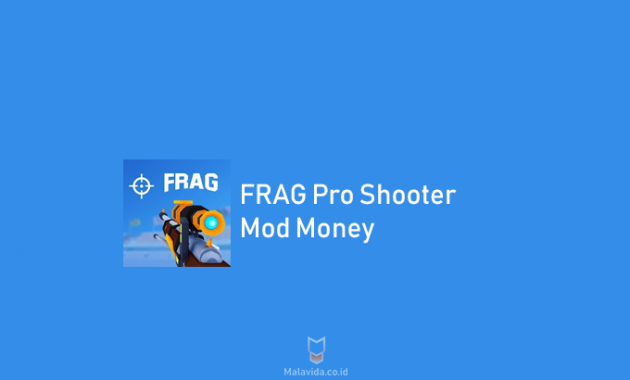 FRAG Pro Shooter mod