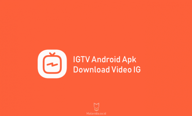 igtv android apk