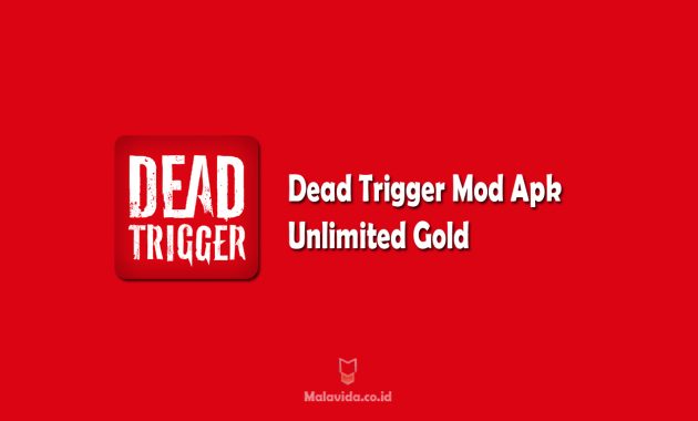 Dead Trigger Mod Apk