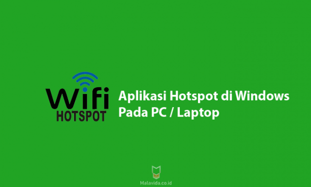 Aplikasi Hotspot untuk Windows pada PC Laptop