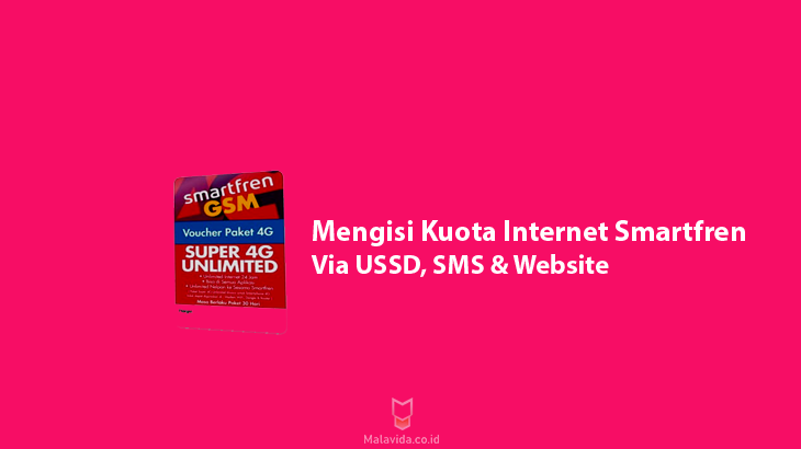 Cara Mengisi Kuota Internet Smartfren Via USSD, SMS Website