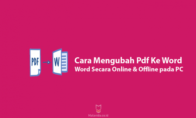 Cara Mengubah Pdf Ke Word Secara Online Offline pada PC Laptop