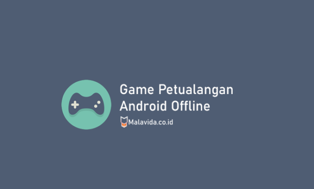 game petualangan android offline