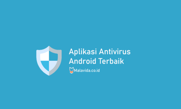 aplikasi antivirus android terbaik