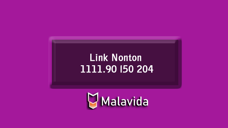 Link-Nonton-1111-90-l50-204